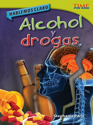 cover image of Hablemos claro: Alcohol y drogas